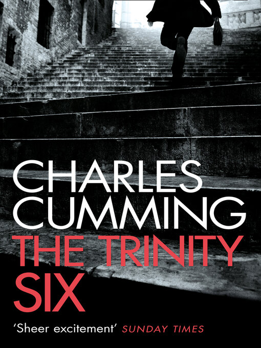 Title details for The Trinity Six by Charles Cumming - Available